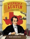 Cover: Stephen F. Austin - Bright Sky Press