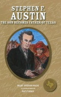Cover: Stephen F. Austin - Bright Sky Press