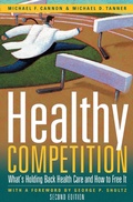 Cover: Healthy Competition - Cato Institute