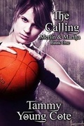 Cover: The Calling - Mountain Springs House