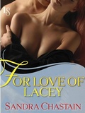 Cover: For Love of Lacey - Loveswept