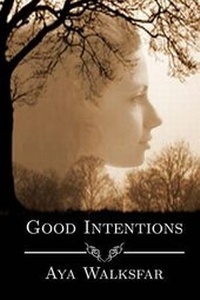 Enlarge image Cover: Good Intentions - Mountain Springs House
