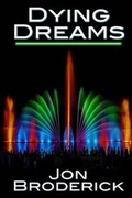 Cover: Dying Dreams - Mountain Springs House