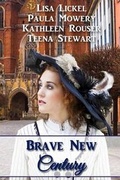 Cover: Brave New Century - Prism Book Group