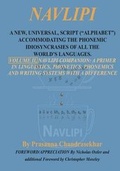 Cover: Navlipi, Volume 2, A New, Universal, Script ("Alphabet") Accommodating the Phonemic Idiosyncrasies of All the World's Languages. - Alternative Book Press