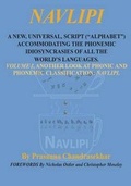 Cover: Navlipi a New, Universal, Script ("Alphabet") Accommodating the Phonemic Idiosyncrasies of All the World's Languages. - Alternative Book Press