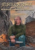 Cover: Mister October, Volume I - An Anthology in Memory of Rick Hautala - JOURNALSTONE