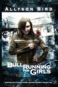 Cover: Bull Running for Girls - JOURNALSTONE
