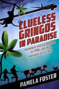 Enlarge image Cover: Clueless Gringos in Paradise - Pen L Publishing