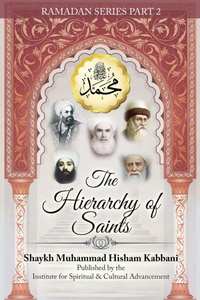 Abbildung von: The Hierarchy of Saints, Part 2 - Islamic Supreme Council of America