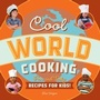 Cover: Cool World Cooking - Scarletta Press