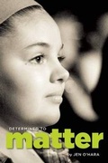 Cover: Determined to Matter - Scarletta Press