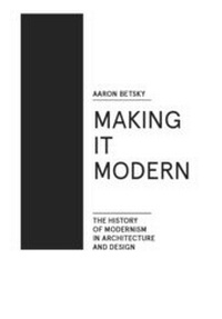 Enlarge image Cover: Making it Modern - Actar Publishers
