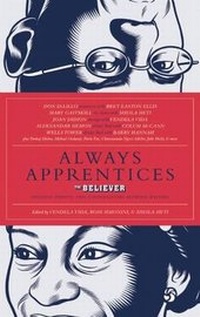 Enlarge image Cover: Always Apprentices - McSweeney's Publishing