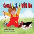 Cover: Count 1, 2, 3 with Me - 4rv Publishing LLC