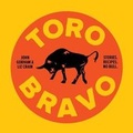 Cover: Toro Bravo - McSweeney's Publishing