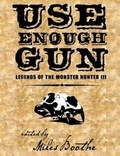 Cover: Use Enough Gun - Emby Press, LLC