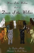 Cover: Dawn of the Wolves - Yawn's Books & More, Inc.