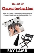 Cover: The Art of Characterization - Write Integrity Press