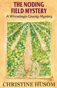 Enlarge image Cover: The Noding Field Mystery - Second Wind Publishing, LLC
