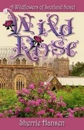 Cover: Wild Rose - Second Wind Publishing LLC