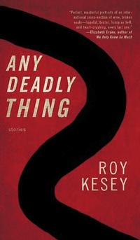 Enlarge image Cover: Any Deadly Thing - Dzanc Books