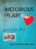 Cover: Our Victorious Heart - Stonebridge Publications