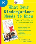 Cover: What Your Kindergartner Needs to Know (Revised and updated) - Bantam Books