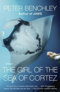 Cover: The Girl of the Sea of Cortez - Ballantine Books
