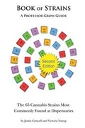 Cover: Book of Strains, Second Edition - Professor Grow, LLC