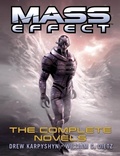 Cover: Mass Effect: The Complete Novels 4-Book Bundle - Random House Worlds