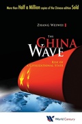 Cover: China Wave, The: Rise Of A Civilizational State - World Century