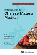 Cover: World Century Compendium To Tcm - Volume 3: Introduction To Chinese Materia Medica - World Century