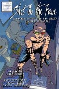 Enlarge image Cover: Shot in the Face - Sequart Research & Literacy Organization