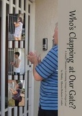 Cover: Who's Clapping at Our Gate? - Fwb Publications