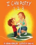 Cover: I Can Potty 1 2 3 - P.O.T.T."Y" Generation