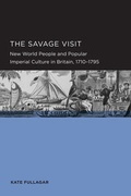 Cover: The Savage Visit - Global, Area and International Archive