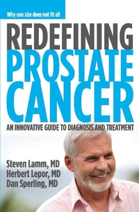 Enlarge image Cover: Redefining Prostate Cancer - Spry Publishing LLC