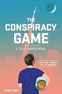 Enlarge image Cover: The Conspiracy Game - Adam Holt