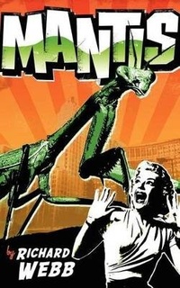 Enlarge image Cover: Mantis - Mill City Press, Inc.