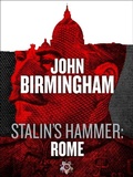 Cover: Stalin's Hammer: Rome (An Axis of Time Novella) - Del Rey