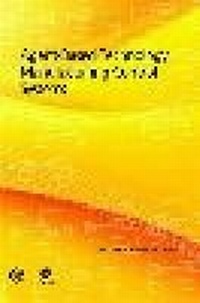 Enlarge image Cover: Agent-Based Technology Manufacturing Control Systems - ISA