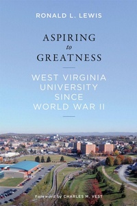 Enlarge image Cover: Aspiring to Greatness - West Virginia University Press
