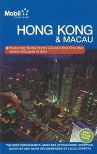 Abbildung von: Mobil Travel Guide Hong Kong and Macau 2010 - Mobil Travel Guide