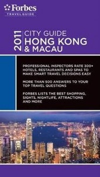 Abbildung von: Forbes Travel Guide Hong Kong & Macau 2011 - Mobil Travel Guide