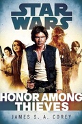 Cover: Honor Among Thieves: Star Wars Legends - Del Rey Books