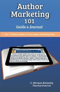 Abbildung von: Author Marketing 101 Guide and Journal - Moonlight Garden Publications