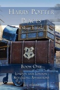 Cover: Harry Potter Places Book One - Novel Holiday