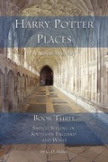 Cover: Harry Potter Places Book Three - Snitch-Seeking in Southern England and Wales - Novel Holiday