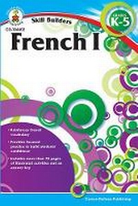 Abbildung von: French I, Grades K - 5 - Carson Dellosa Education